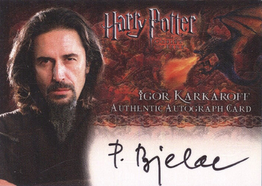Predrag Bjelac as Igor Karkaroff - Front